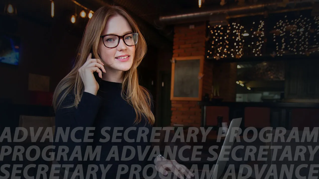Advanced Secretary Program