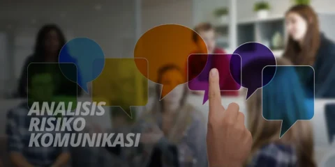 Analisis Risiko Komunikasi Dalam Organisasi