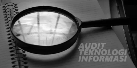 Audit Teknologi Informasi