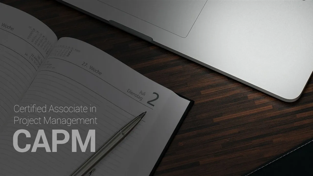 Preparation for Certified Associate in Project Management (CAPM)