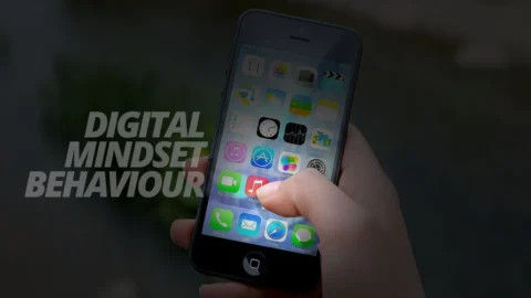 Digital Mindset and Behaviour