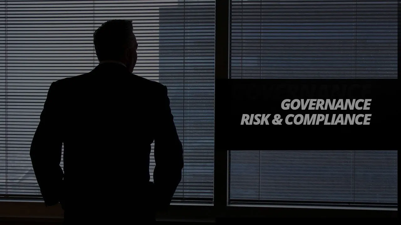 Integrated Governance, Risk, and Compliance (GRC)