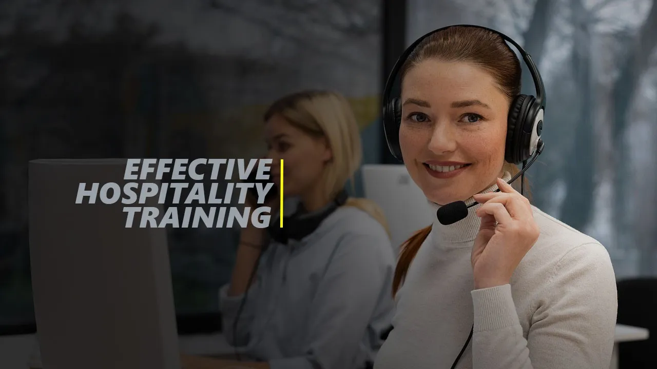 Effective Hospitality Training