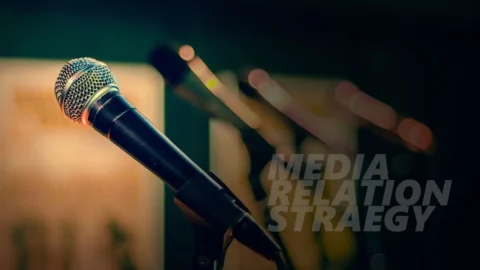Media Relations Strategy