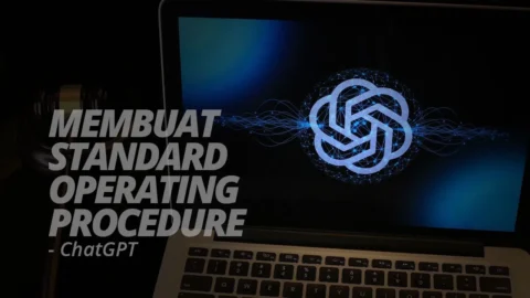Membuat SOP Dengan Bantuan ChatGPT
