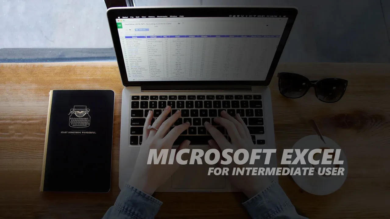 Microsoft Excel For Intermediate User