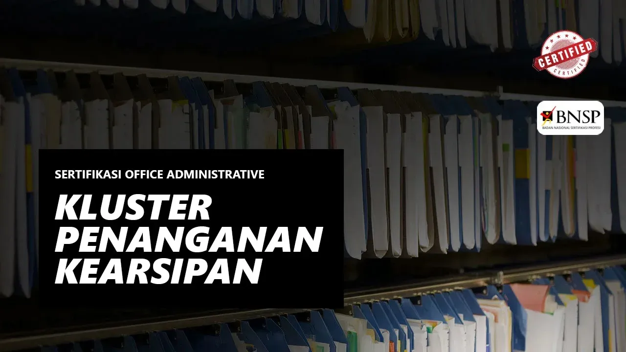 Sertifikasi Penanganan Kearsipan