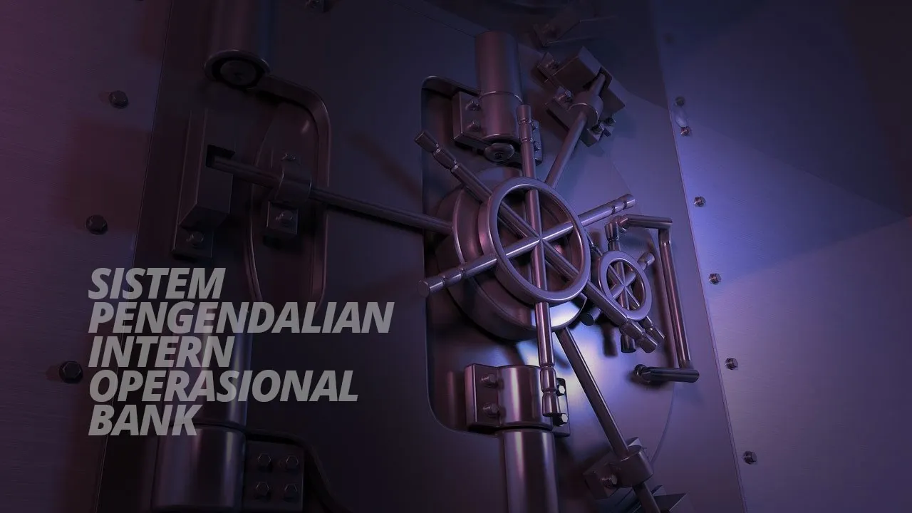 Sistem Pengendalian Internal Lembaga Keuangan