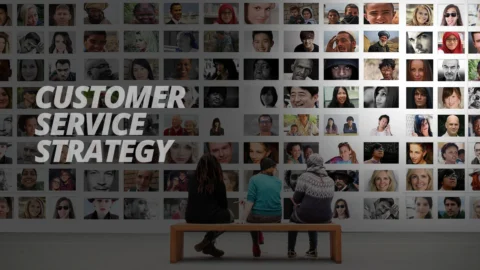 Customer Service Strategy
