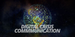 Digital Crisis Communications