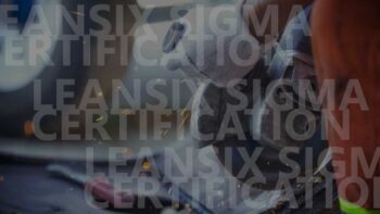 Lean Six Sigma Certification