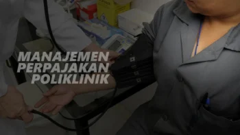 Manajemen Perpajakan Poliklinik