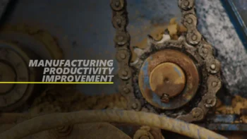 Manufacturing Productivity Improvement