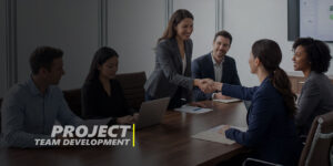 Project Team Development