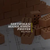 Sertifikasi Ahli Muda Manajemen Proyek
