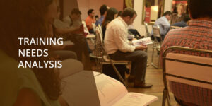 Training Needs Analysis (TNA)
