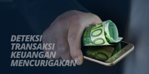 Deteksi Transaksi Keuangan Mencurigakan